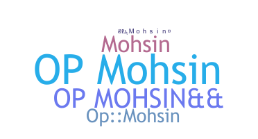 Biệt danh - Opmohsin