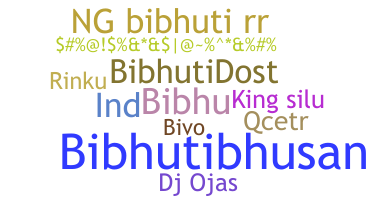 Biệt danh - Bibhuti
