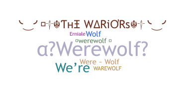 Biệt danh - Werewolf