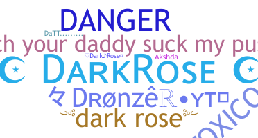 Biệt danh - DarkRose