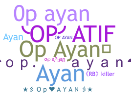 Biệt danh - OpAyan