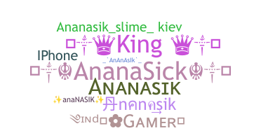 Biệt danh - Ananasik