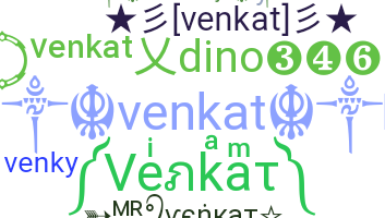 Biệt danh - Venkat