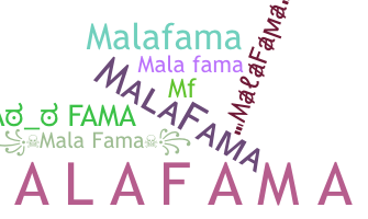 Biệt danh - MalaFama