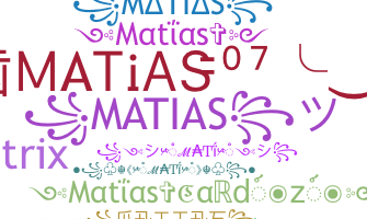 Biệt danh - Matias
