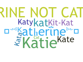 Biệt danh - Katherine