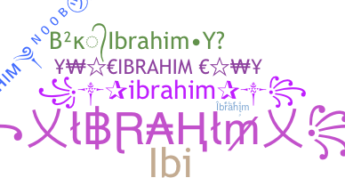 Biệt danh - Ibrahim