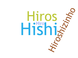 Biệt danh - Hiroshi
