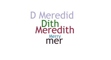Biệt danh - Meredith
