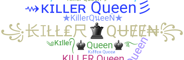Biệt danh - KillerQueen