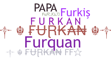 Biệt danh - Furkan