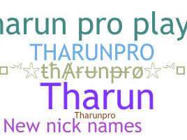 Biệt danh - THARUNpro