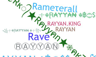 Biệt danh - Rayyan