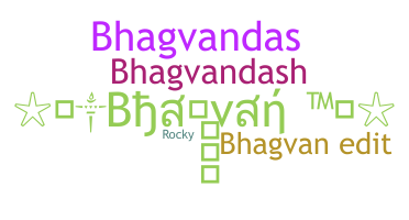 Biệt danh - Bhagvan