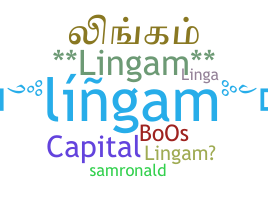 Biệt danh - Lingam