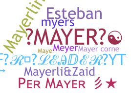 Biệt danh - Mayer