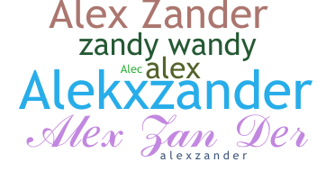 Biệt danh - Alexzander