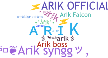 Biệt danh - Arik