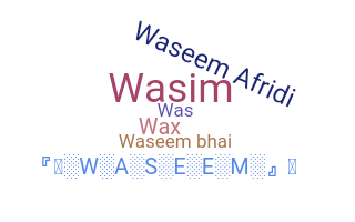 Biệt danh - Waseem