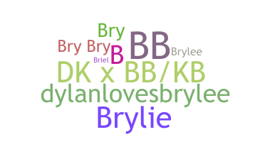 Biệt danh - Brylee