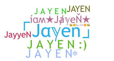 Biệt danh - Jayen