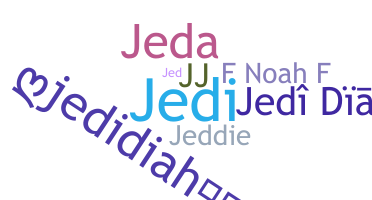 Biệt danh - Jedidiah