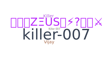 Biệt danh - Killer007