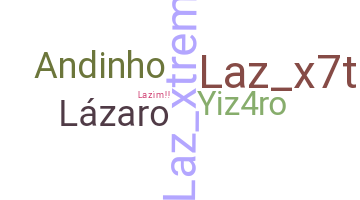 Biệt danh - Lazaro