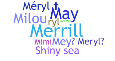 Biệt danh - Meryl