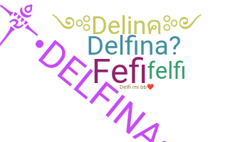 Biệt danh - Delfina