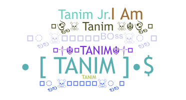 Biệt danh - Tanim