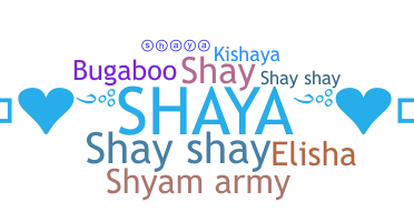 Biệt danh - Shaya