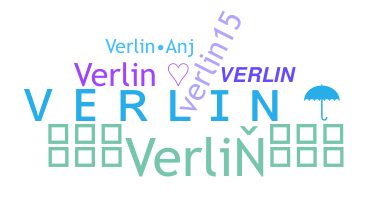 Biệt danh - Verlin