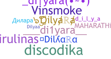 Biệt danh - Dilyara