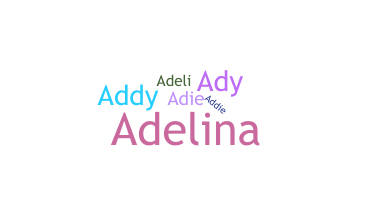 Biệt danh - Adeline