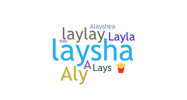 Biệt danh - Alaysha
