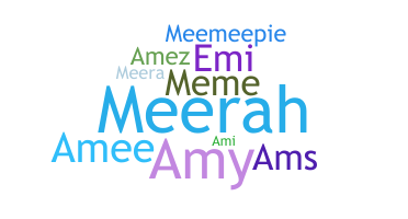 Biệt danh - Ameerah