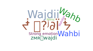 Biệt danh - Wajdi