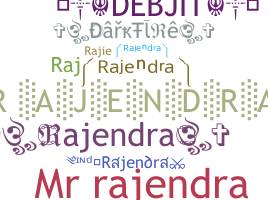 Biệt danh - Rajendra