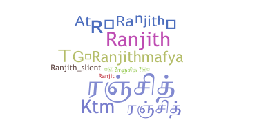 Biệt danh - Ranjithmafya