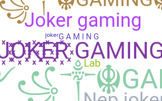 Biệt danh - JokerGaming
