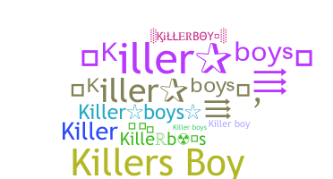 Biệt danh - Killerboys