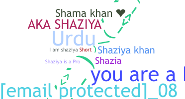 Biệt danh - Shaziya