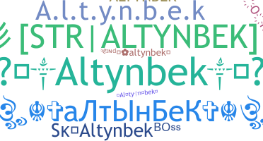 Biệt danh - Altynbek