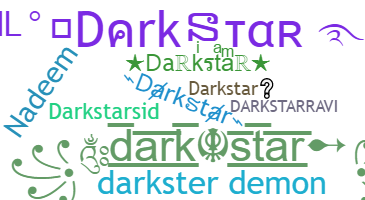Biệt danh - Darkstar