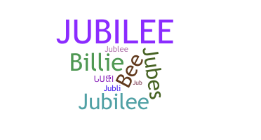 Biệt danh - Jubilee