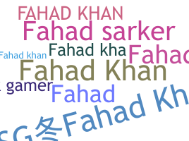 Biệt danh - Fahadkhan