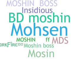 Biệt danh - Moshin
