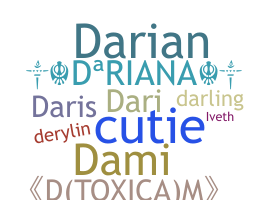 Biệt danh - Dariana