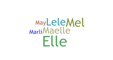 Biệt danh - Maelle